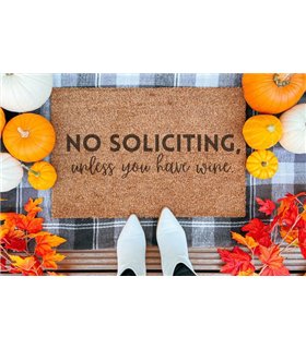 No Soliciting Unless You Have Wine