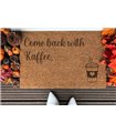 Come Back With Kaffee