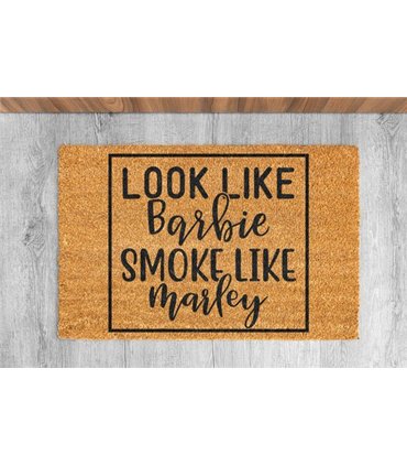 Look Like Barbie, Smoke Like Marley