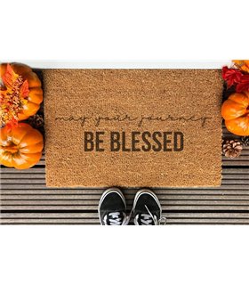 May Your Journey Be Blessed